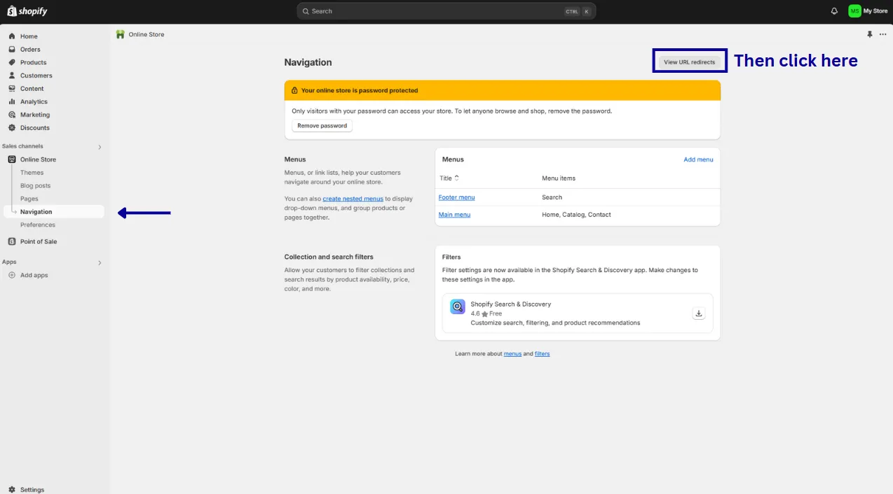 open your Shopify admin panel > Sales Channels > Online store > Navigation